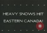 Image of blizzard Canada, 1943, second 3 stock footage video 65675059294