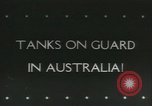 Image of Land Lease tanks Australia, 1943, second 1 stock footage video 65675059298