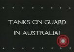 Image of Land Lease tanks Australia, 1943, second 5 stock footage video 65675059298
