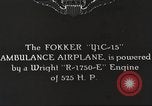Image of Fokker YIC-15 ambulance airplane United States USA, 1919, second 10 stock footage video 65675059495
