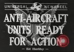 Standbild Anti Aircraft Einheit California United States USA, 1942, aus Sekunde 3 historischem Filmmaterial Videoclip 65675059548