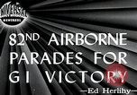 Immagine di Ottantaduesima Airborne Division New York City USA, 1946, secondo 3 filmato di repertorio 65675059956