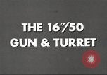 Image of 16 inch 50 caliber Mark 7 gun United States USA, 1955, second 27 stock footage video 65675060014