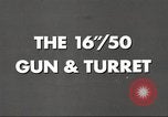 Image of 16 inch 50 caliber Mark 7 gun United States USA, 1955, second 29 stock footage video 65675060014
