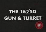 Image of 16 inch 50 caliber Mark 7 gun United States USA, 1955, second 33 stock footage video 65675060014