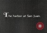 Image des navires San Juan à Puerto Rico, 1931, de la seconde 54 séquences d'archives historiques vidéo 65675060217