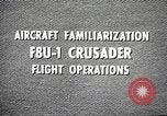 Image of F8U-1 Crusader fighter plane United States USA, 1962, second 19 stock footage video 65675060529