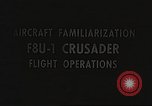Image of F8U-1 Crusader fighter plane United States USA, 1962, second 24 stock footage video 65675060529