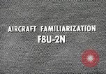 Image of F8U-2N Crusader fighter plane United States USA, 1961, second 20 stock footage video 65675060536