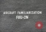Image of F8U-2N Crusader fighter plane United States USA, 1961, second 27 stock footage video 65675060536