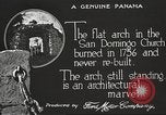 Standbild Bogen von Sankt Domingo Kirche Panama, 1919, aus Sekunde 9 historischem Filmmaterial Videoclip 65675060962