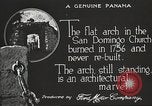 Standbild Bogen von Sankt Domingo Kirche Panama, 1919, aus Sekunde 13 historischem Filmmaterial Videoclip 65675060962
