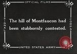 Standbild US-Truppen nehmen Montfaucon Hill Frankreich, 1918, aus Sekunde 4 historischem Filmmaterial Videoclip 65675061251