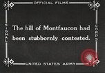 Standbild US-Truppen nehmen Montfaucon Hill Frankreich, 1918, aus Sekunde 6 historischem Filmmaterial Videoclip 65675061251