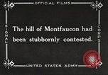 Standbild US-Truppen nehmen Montfaucon Hill Frankreich, 1918, aus Sekunde 7 historischem Filmmaterial Videoclip 65675061251