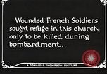 Image of Herbecourt Church France, 1916, second 61 stock footage video 65675061257