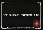 Image of French troops France, 1916, second 30 stock footage video 65675061264