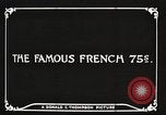 Image of French troops France, 1916, second 31 stock footage video 65675061264