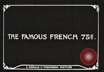 Image of French troops France, 1916, second 35 stock footage video 65675061264