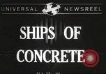 Image of concrete ship Georgia United States USA, 1944, second 1 stock footage video 65675061495