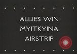 Image of General Joseph Stilwell Myitkyina Burma, 1944, second 32 stock footage video 65675061525