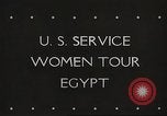 Image of Women's Army Corps Cairo Egypt, 1944, second 1 stock footage video 65675061526