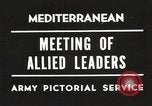 Image of Malta Conference and Yalta Conference scenes in World War II Europe, 1945, second 27 stock footage video 65675061633