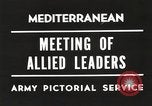 Image of Malta Conference and Yalta Conference scenes in World War II Europe, 1945, second 28 stock footage video 65675061633