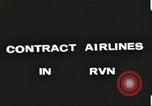 Image of Contract airlines Vietnam, 1967, second 44 stock footage video 65675061935
