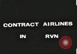 Image of Contract airlines Vietnam, 1967, second 46 stock footage video 65675061935