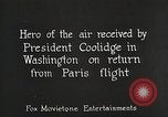Immagine di Charles Lindbergh Washington DC USA, 1927, secondo 4 filmato di repertorio 65675062075