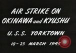 Image of air attack on Okinawa Okinawa Ryukyu Islands, 1945, second 11 stock footage video 65675062190
