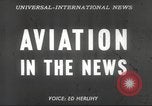 Image of Scott Crossfield test pilot California United States USA, 1953, second 9 stock footage video 65675062536