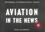 Image of Scott Crossfield test pilot California United States USA, 1953, second 12 stock footage video 65675062536