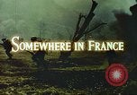 Image of United States soldiers France, 1943, second 5 stock footage video 65675062625