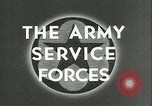 Image of The American Army Service forces European Theater, 1943, second 4 stock footage video 65675062661
