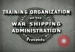 Image of United States Merchant Marine United States USA, 1942, second 3 stock footage video 65675062732