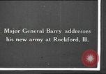 Standbild Major General Thomas H Barry Adressen Soldaten Rockford Illinois USA, 1917, aus Sekunde 13 historischem Filmmaterial Videoclip 65675063008