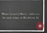 Standbild Major General Thomas H Barry Adressen Soldaten Rockford Illinois USA, 1917, aus Sekunde 14 historischem Filmmaterial Videoclip 65675063008