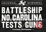 Image of USS North Carolina live firing exercise Atlantic Ocean, 1941, second 3 stock footage video 65675063047
