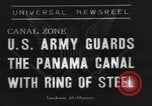 Image of United States Army Panama Canal, 1943, second 1 stock footage video 65675063049
