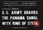 Image of United States Army Panama Canal, 1943, second 5 stock footage video 65675063049