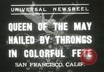 Image of Queen of the May San Francisco California USA, 1937, second 1 stock footage video 65675063189