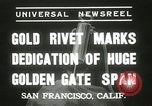 Standbild Golden Gate Bridge Widmung San Francisco California USA, 1937, aus Sekunde 5 historischem Filmmaterial Videoclip 65675063194