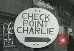 Image of Friedrichstrasse checkpoint Berlin Germany, 1961, second 21 stock footage video 65675063224