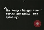 Image of Amundsen-Ellsworth Transpolar Flight Spitzbergen Norway, 1926, second 61 stock footage video 65675063329