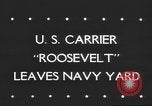 Image of USS Franklin D Roosevelt New York United States USA, 1945, second 33 stock footage video 65675063522