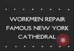 Image of Workers repair Saint Patrick's Cathedral New York United States USA, 1945, second 7 stock footage video 65675063524