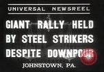 Image steel grévistes Johnstown Pennsylvania USA, 1937, de la seconde 4 séquences d'archives historiques vidéo 65675063621