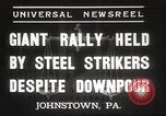 Image steel grévistes Johnstown Pennsylvania USA, 1937, de la seconde 5 séquences d'archives historiques vidéo 65675063621